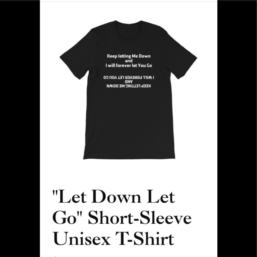 Letting me down T-shirt